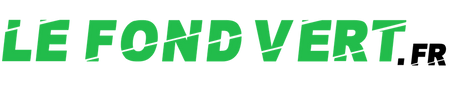 Le Fond Vert®
